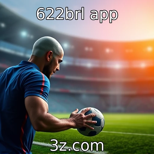 622brl app Apostas Esportivas: Como Analisar Partidas para Lucros Consistentes